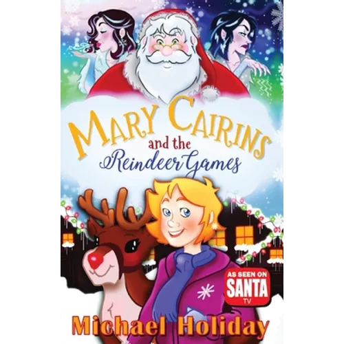 Mary Cairins and the Reindeer Games