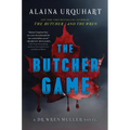 The Butcher Game: A Dr. Wren Muller Novel