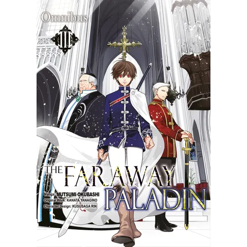 The Faraway Paladin (Manga) Omnibus 3: Volume 3