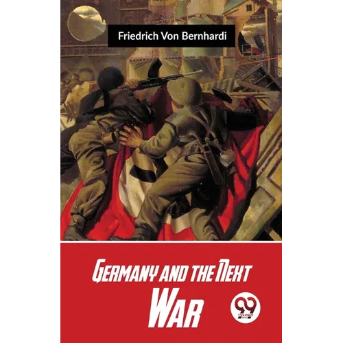 Germany And The Next War