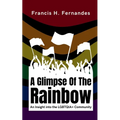 A Glimpse Of The Rainbow