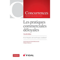 Les pratiques commerciales déloyales