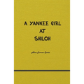 A Yankee Girl at Shiloh