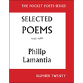 Selected Poems of Philip Lamantia, 1943-1966: Pocket Poets No. 20