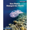 How Plastic Changed the World