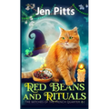Red Beans and Rituals: The Witches of the French Quarter Mystery