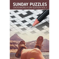Sunday Puzzles: Crossword A Day Edition Vol 1
