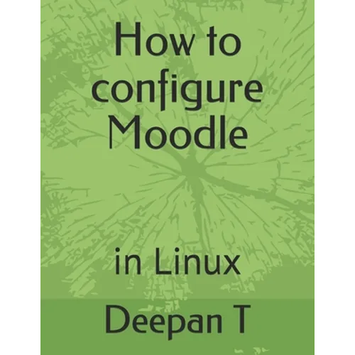How to configure Moodle: in Linux