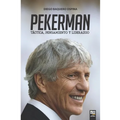 Pekerman: Táctica, Pensamiento Y Liderazgo