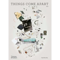 Things Come Apart: A Teardown Manual for Modern Living