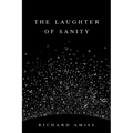 The Laughter of Sanity