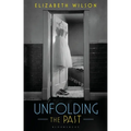 Unfolding the Past