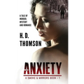 Anxiety: A Tale of Murder, Mystery and Romance
