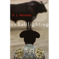 On Bullfighting