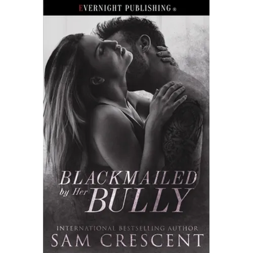 Blackmailed by Her Bully
