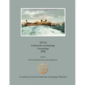 ACUA Underwater Archaeology Proceedings 2024