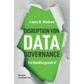 Die Disruption von Data Governance