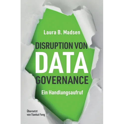Die Disruption von Data Governance
