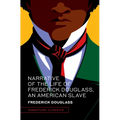 Narrative of the Life of Frederick Douglass, an American Slave