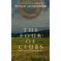 The Four of Clubs: Part 10 of the Red Dog Conspiracy