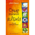 Crear Momentos de Alegria