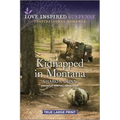 Kidnapped in Montana