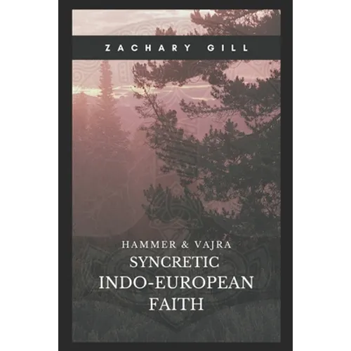 Syncretic Indo-European Faith