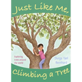 Just Like Me, Climbing a Tree: Exploring Trees Around the World