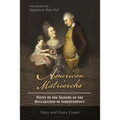 American Matriarchs: Wives of The Signers of the Declaration of Independence
