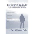 Hero's Journey: A Course on Self-Esteem