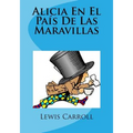 Alicia En El Pais De Las Maravillas