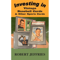 Investing in Vintage Baseball Cards & Other Sports Cards