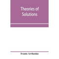 Theories of solutions