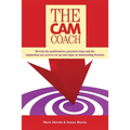 The CAM Coach: Second Edition