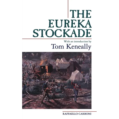 The Eureka Stockade