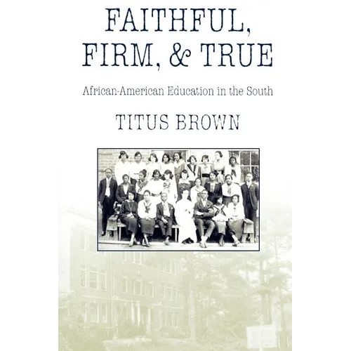 Faithful, Firm and True