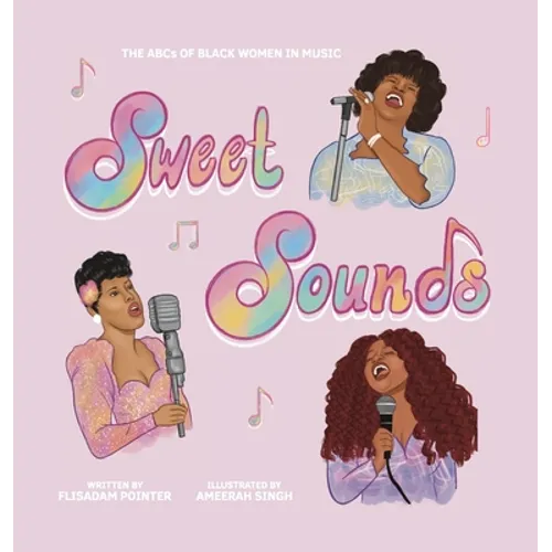Sweet Sounds: The ABCs of Black Women in Music