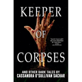 Keeper of Corpses