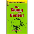 Young and Violent