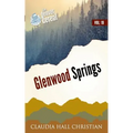 Glenwood Springs: Denver Cereal Volume 19