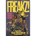 Freakz!: Mutant Murder Machines