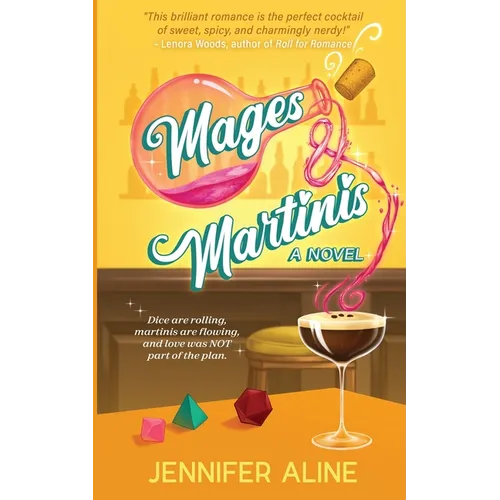 Mages & Martinis: A Brother's Best Friend, Opposites Attract Romance