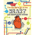 The Science of the Heart and Circulatory System