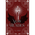 Vow Blades