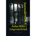 Postmodernism in Arthur Miller's Long-Late Period