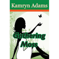 Gathering Moss