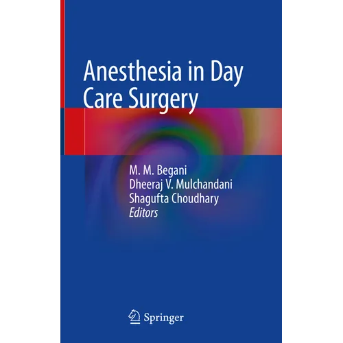 Anesthesia in Day Care Surgery