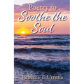 Poetry to Soothe the Soul
