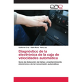 Diagnóstico de la electrónica de la caja de velocidades automática