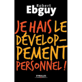Je hais le développement personnel